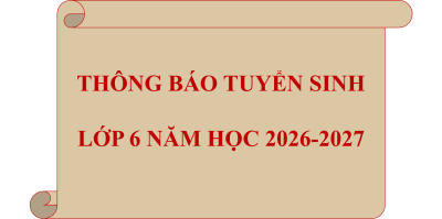 Thông báo tuyển sinh lớp 6 năm học 2026-2027